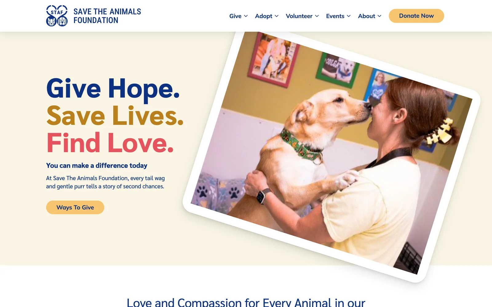 Home page of staf.org with the headline "Give Hope. Save Lives. Find Love." beside a photo of a volunteer holding a dog.